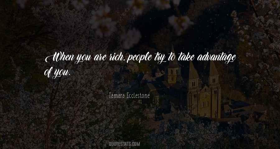 People Take Advantage Quotes #95662