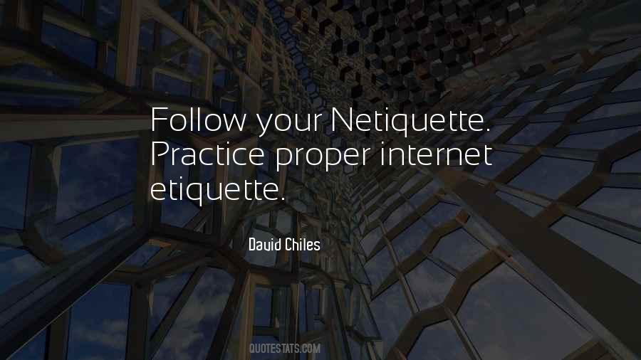 Quotes About Netiquette #1872429