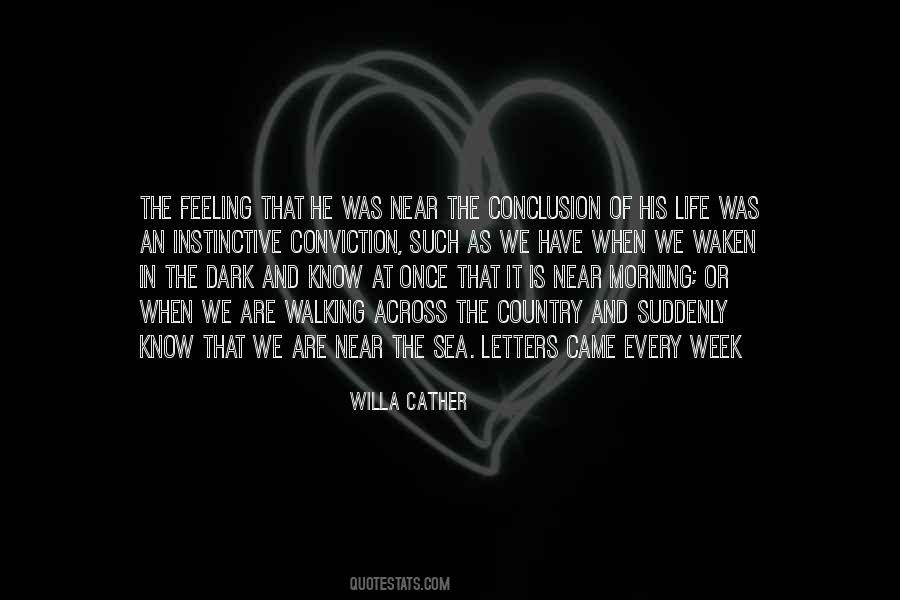 Quotes About Walking In The Dark #1124112