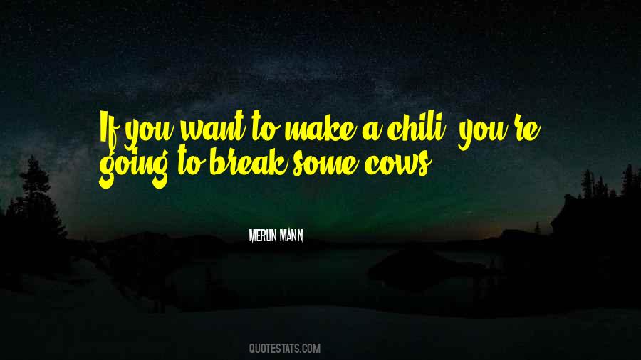 Quotes About Chili #98410
