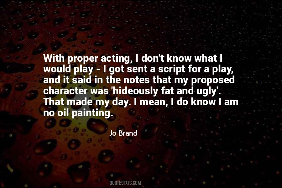 Quotes About Oil Painting #491957