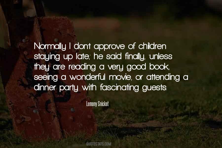 Quotes About Party Guests #1755299