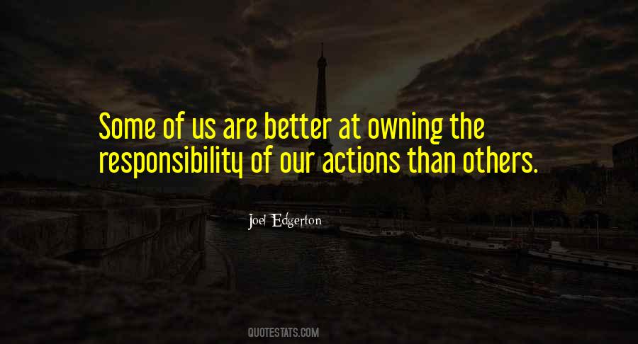 Quotes About Owning Your Actions #1542354