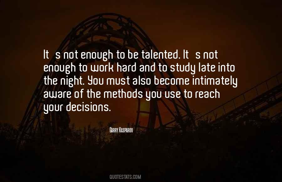 Quotes About Hard Decisions #132561