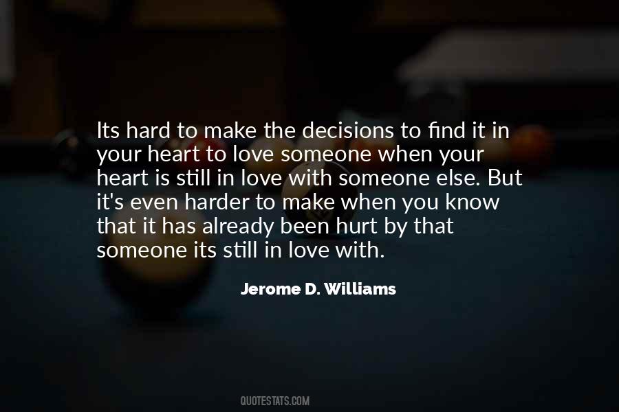 Quotes About Hard Decisions #138751