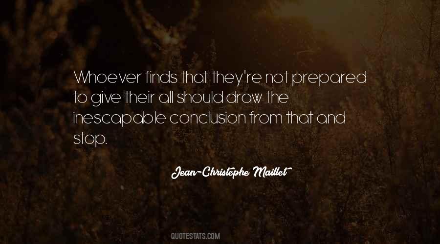 One Hundred And Ten Percent Quotes #1604779