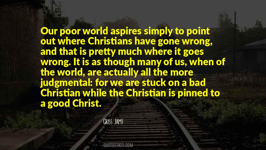 Quotes About Christian Hypocrisy #72391