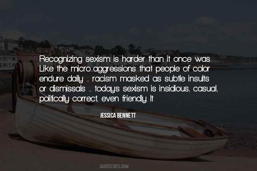 Casual Racism Quotes #993532