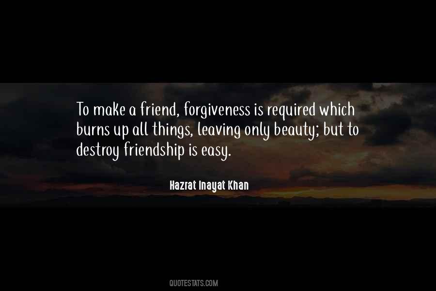 Friendship Forgiveness Quotes #1423383