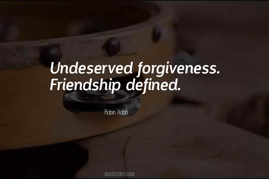 Friendship Forgiveness Quotes #367793