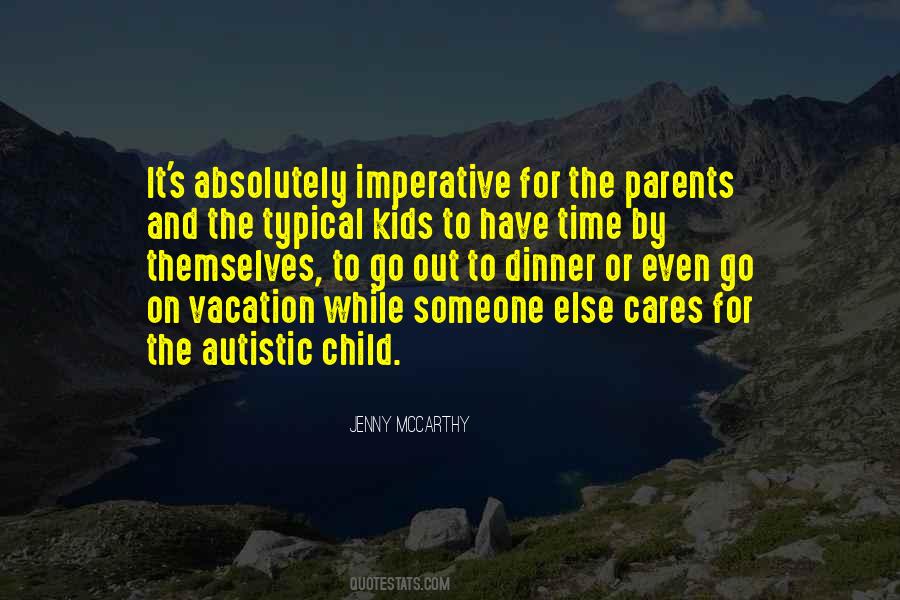 Quotes About Autistic Child #1170325
