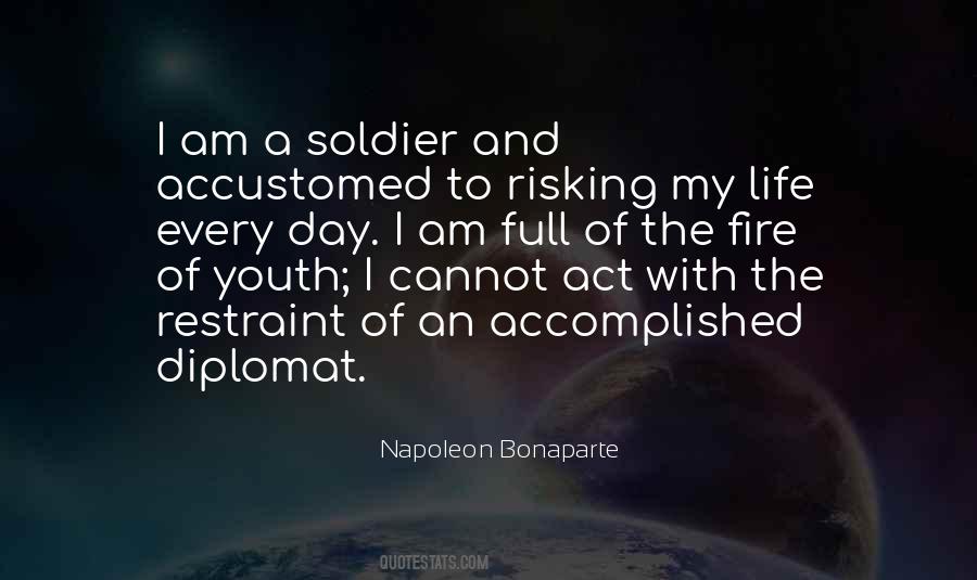 Quotes About Risking Your Life #1204903