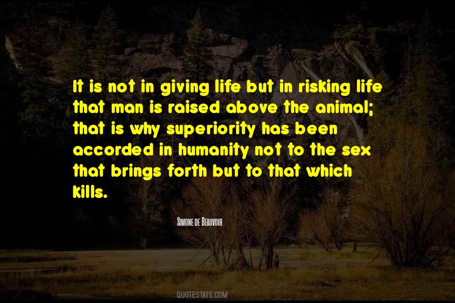 Quotes About Risking Your Life #380862