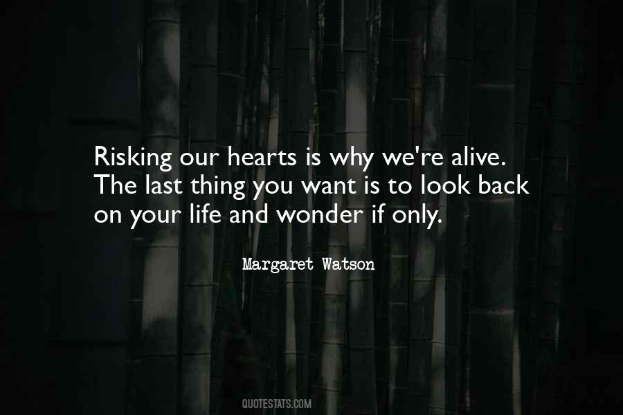 Quotes About Risking Your Life #535111