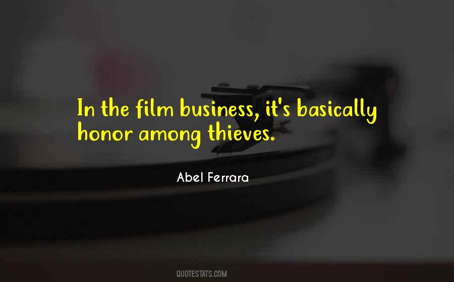 Quotes About The Film Business #1698349