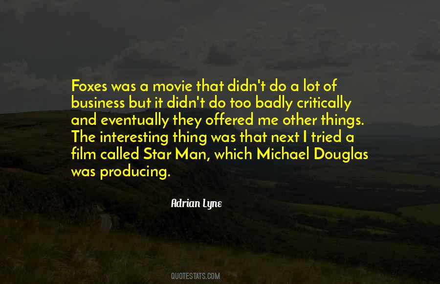 Quotes About The Film Business #626319
