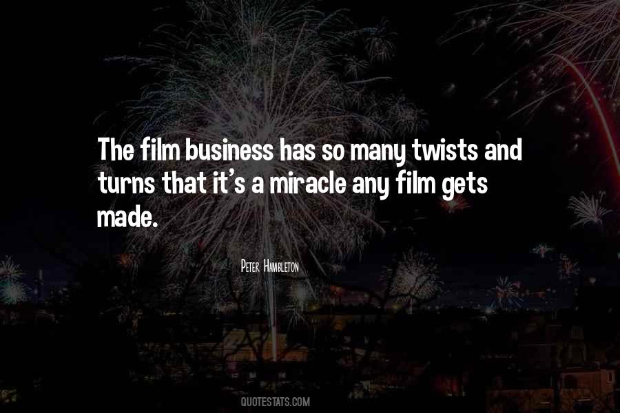 Quotes About The Film Business #904034