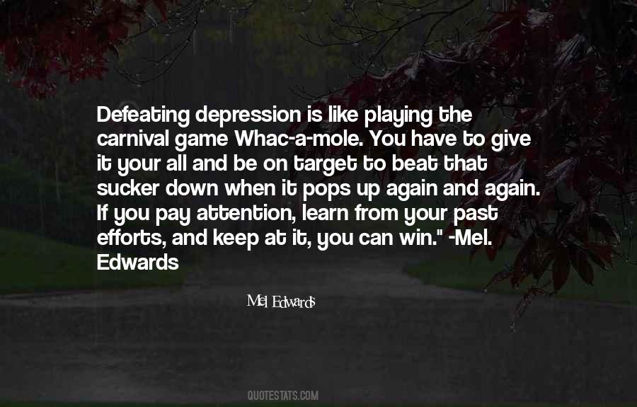 Quotes About Defeating Depression #223955 Quotes About Defeating Depression #223955