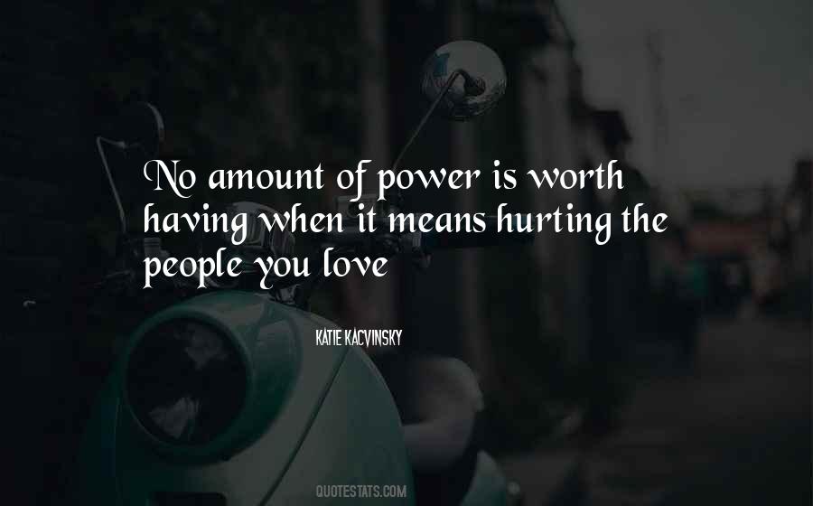 Love Hurting People Quotes #1849885