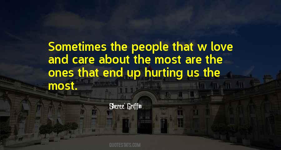 Love Hurting People Quotes #520666