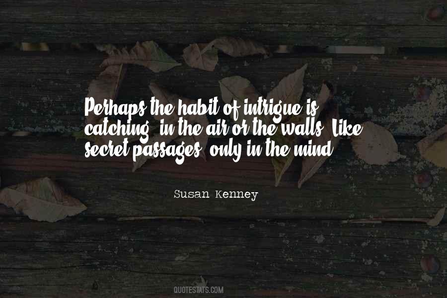 Quotes About Secret Passages #1697949