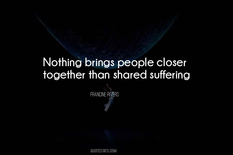 Brings People Together Quotes #480680