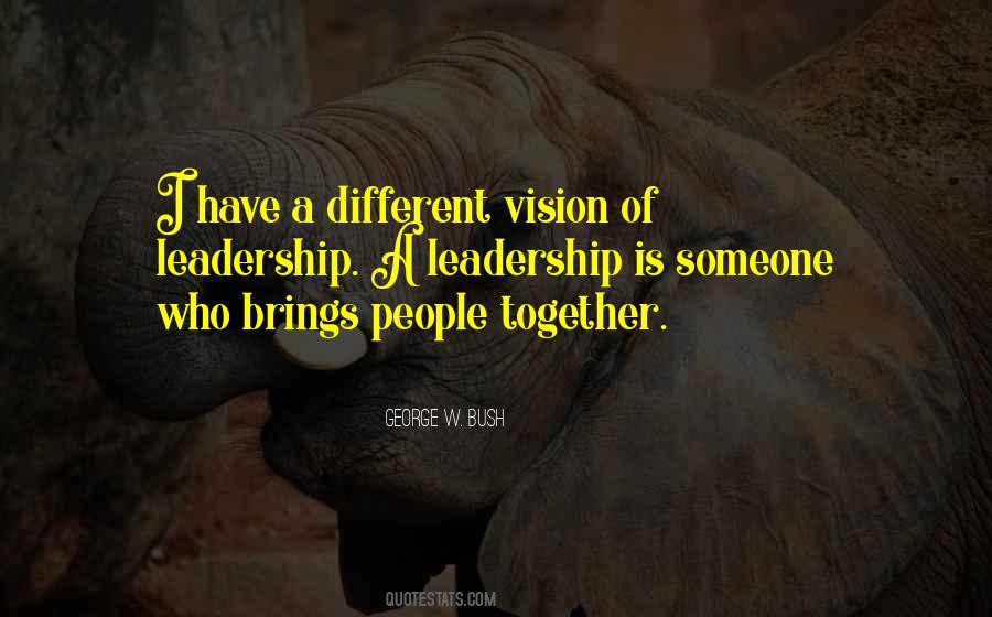 Brings People Together Quotes #918761