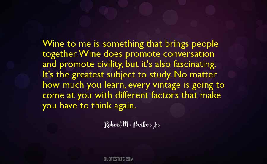 Brings People Together Quotes #927789