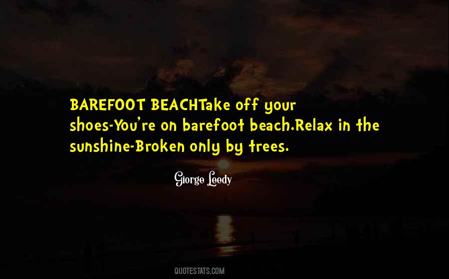 Barefoot Beach Quotes #1753925