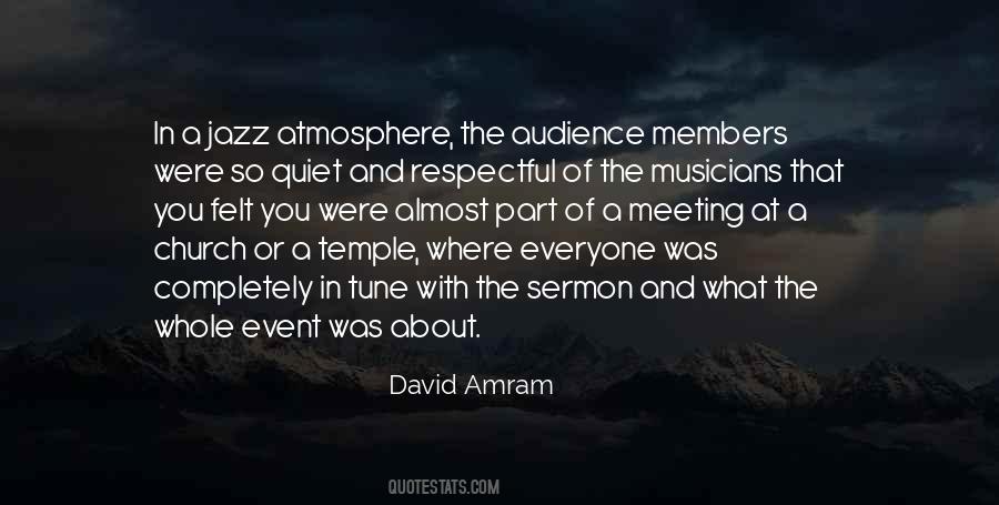 Quotes About Church Musicians #1766162