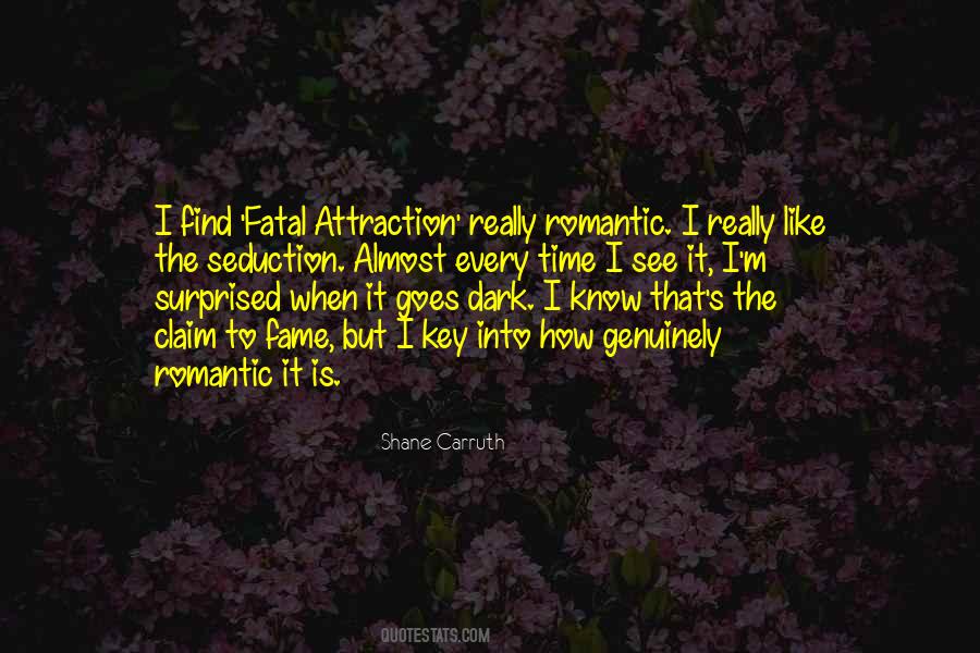 Romantic Attraction Quotes #1866069