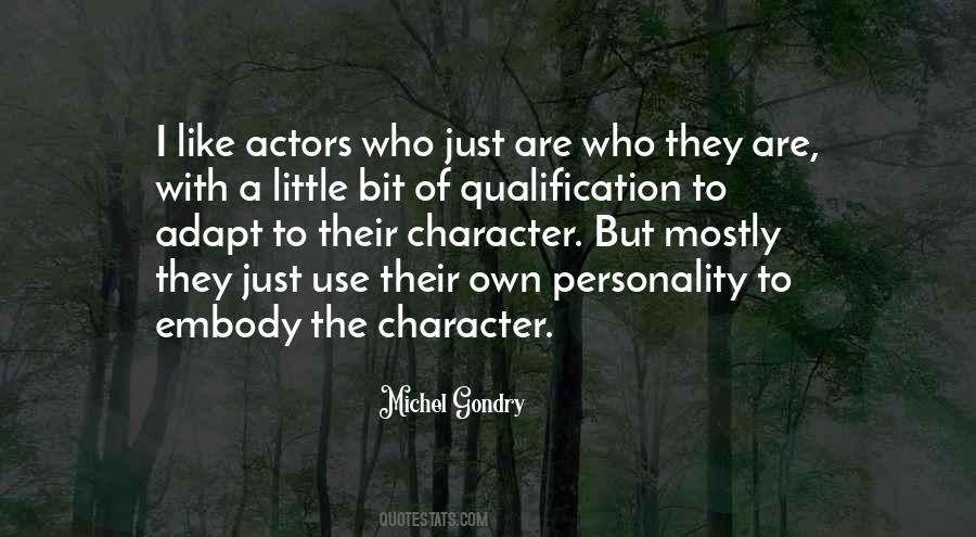 Quotes About Own Personality #1574251