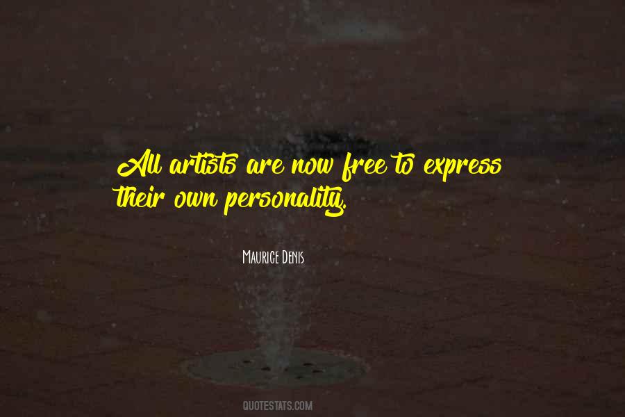 Quotes About Own Personality #159664