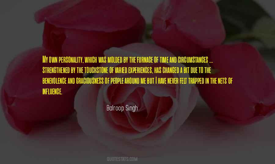 Quotes About Own Personality #1623532