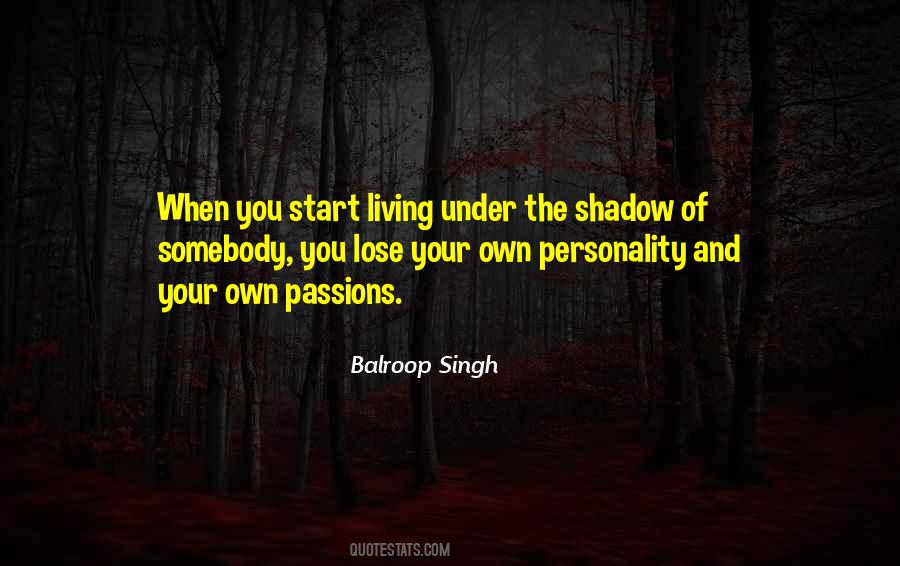 Quotes About Own Personality #619840