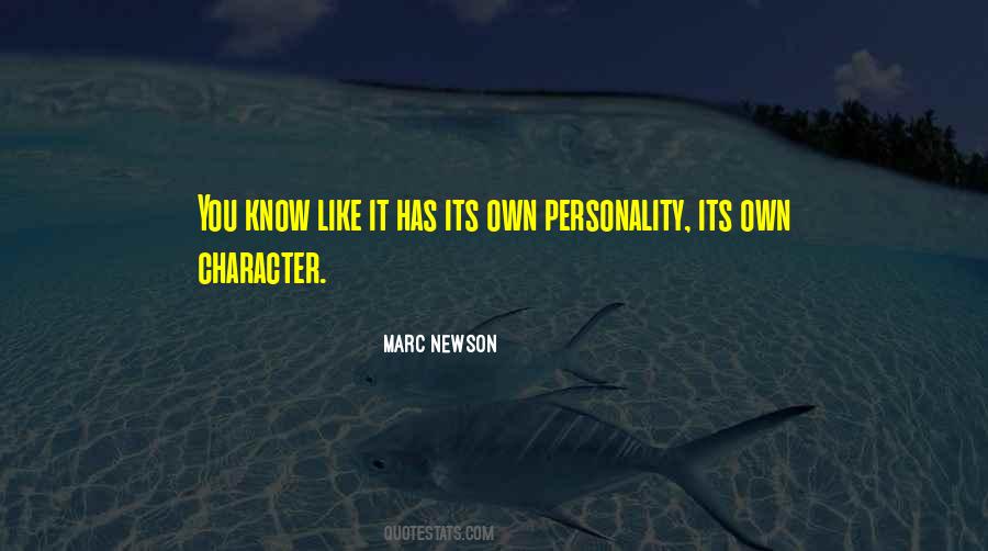 Quotes About Own Personality #830856