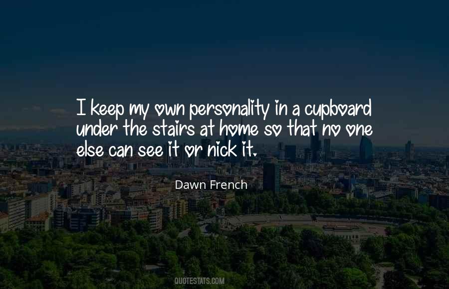 Quotes About Own Personality #855859