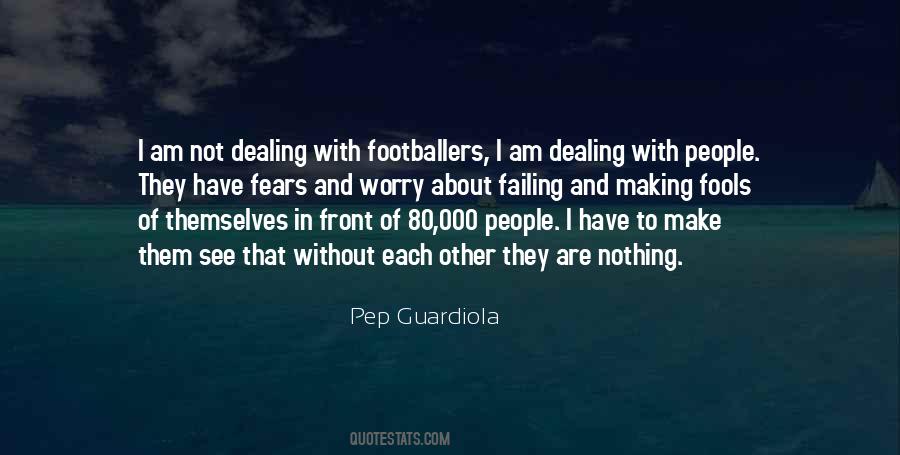 Quotes About Footballers #1404711