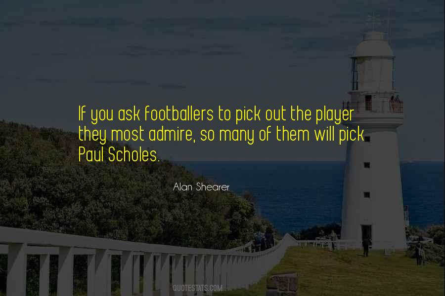 Quotes About Footballers #471150