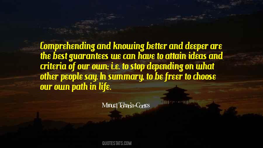 Quotes About Own Path #1051001