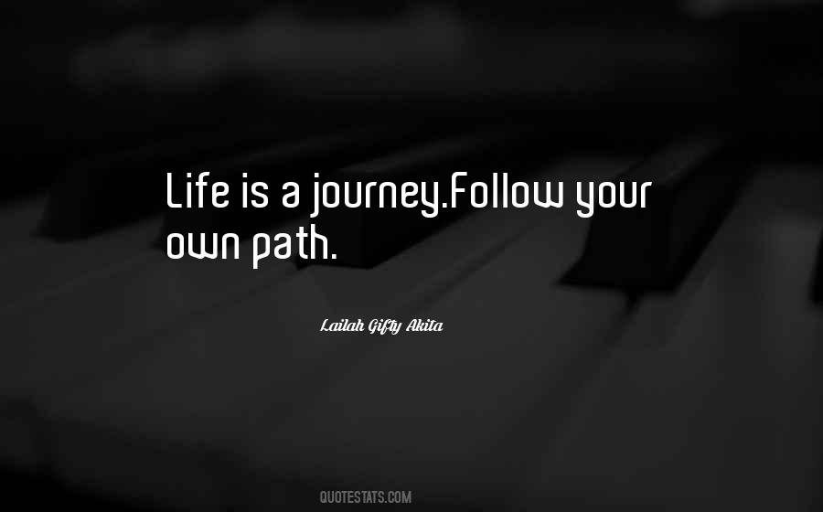 Quotes About Own Path #1349866