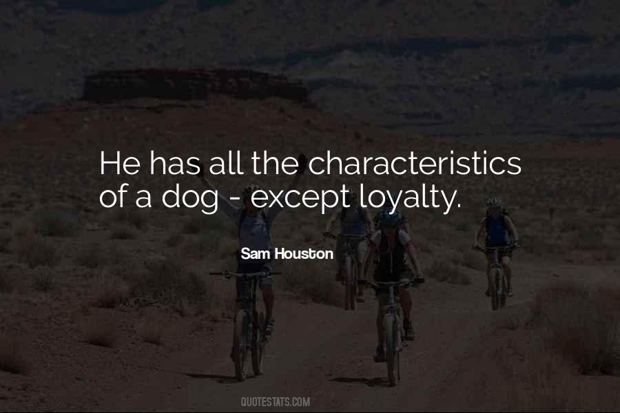 Quotes About A Dog's Loyalty #1135257