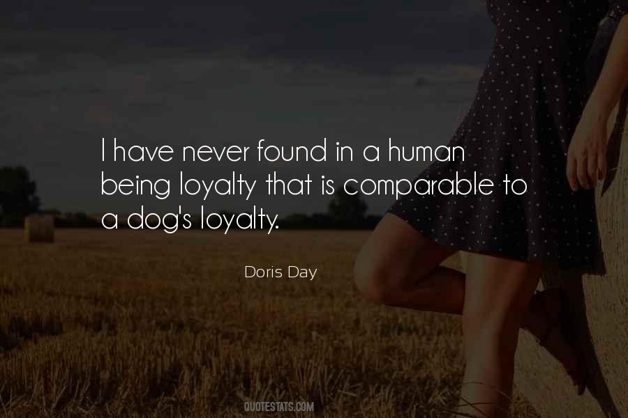 Quotes About A Dog's Loyalty #488227