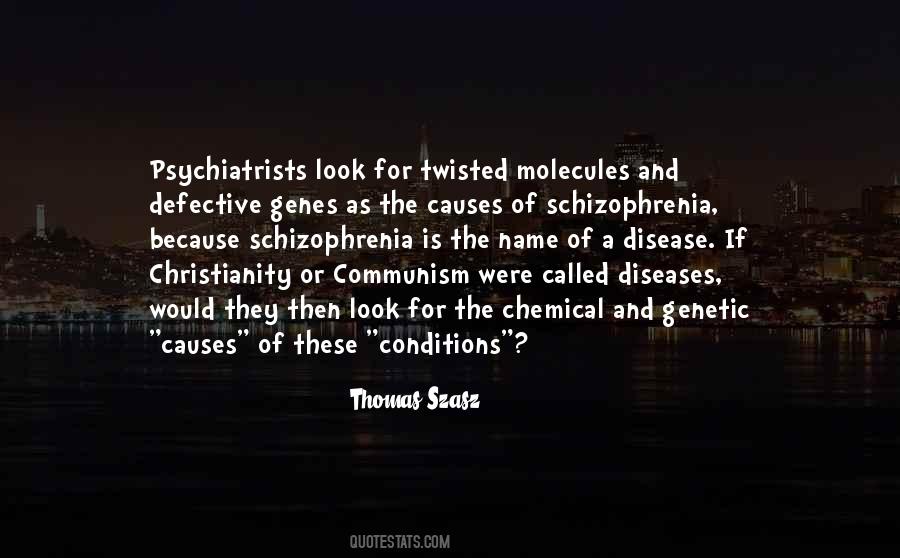 Quotes About Genetic Diseases #349832