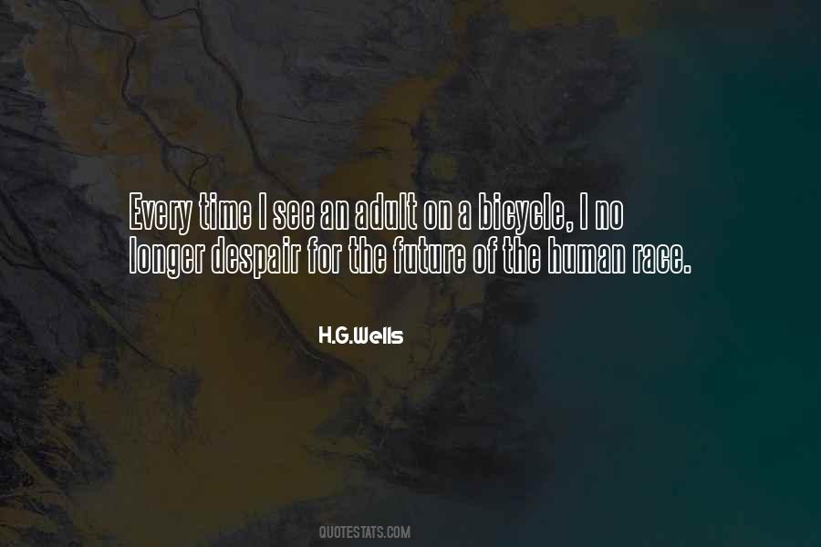 Quotes About The Human Race #1250609