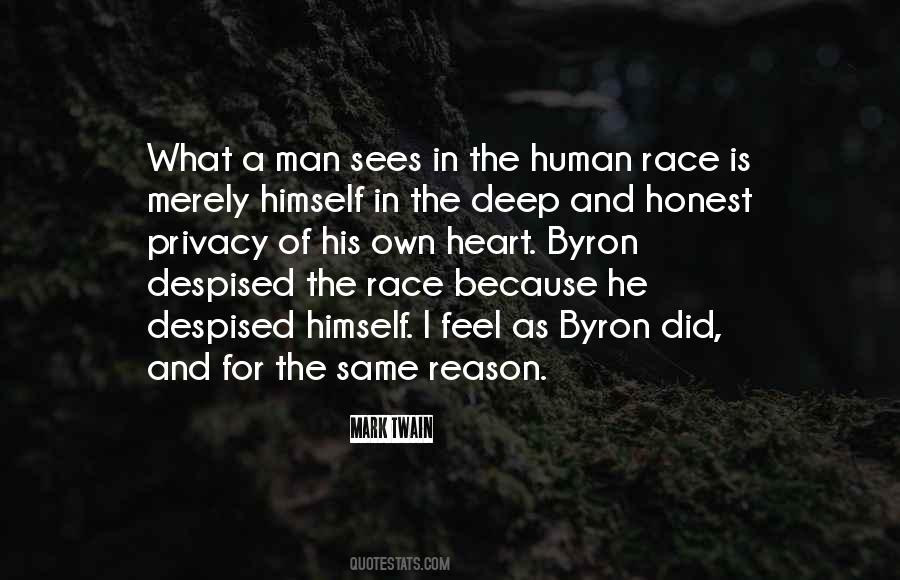 Quotes About The Human Race #1381665