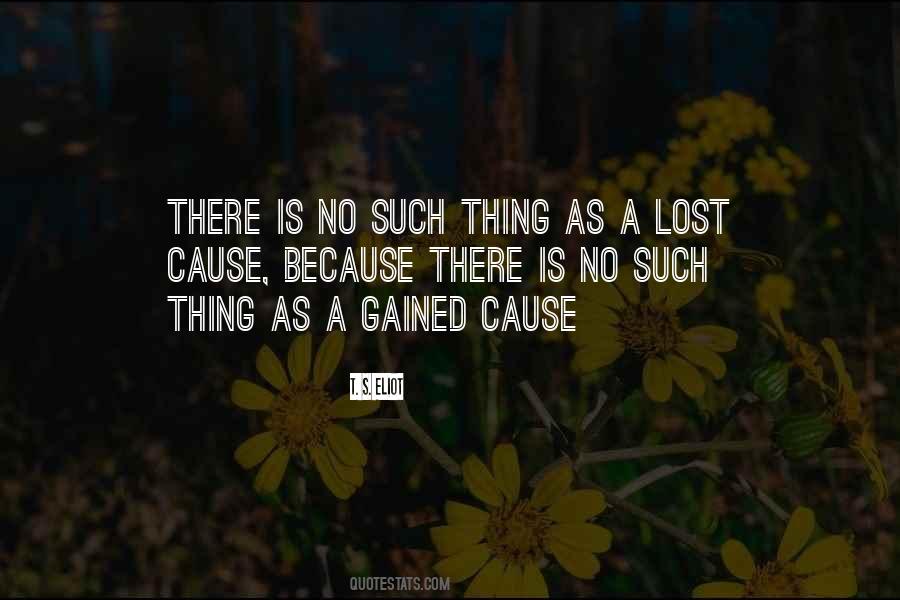 Quotes About A Lost Cause #1017212