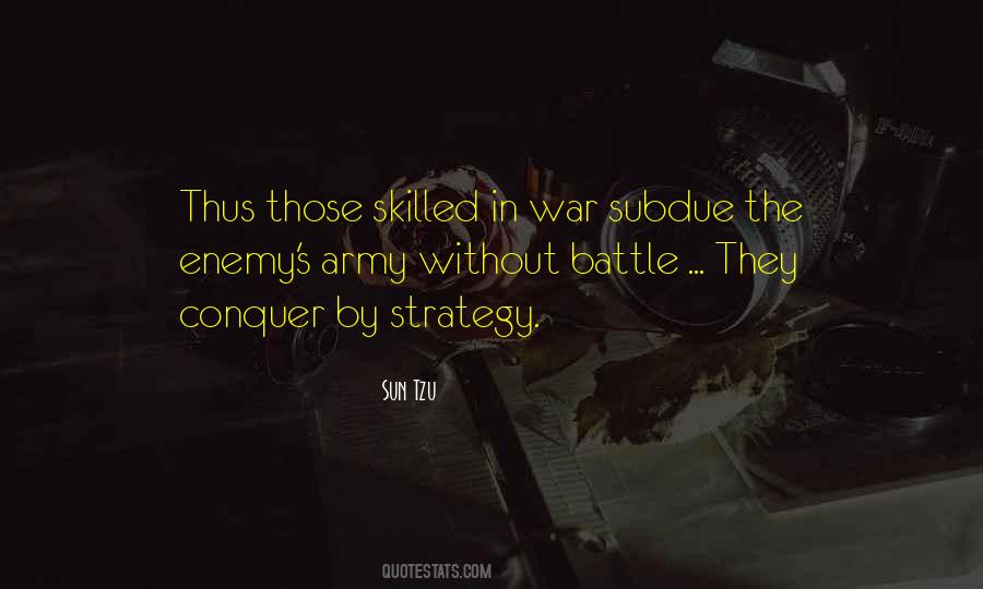 Quotes About Battle Strategy #1562493