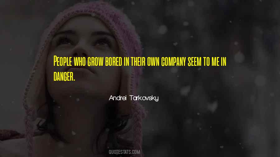 Quotes About Own Company #587481