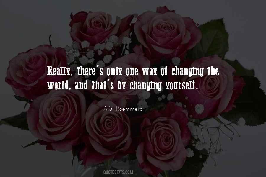 Quotes About Changing #1727822